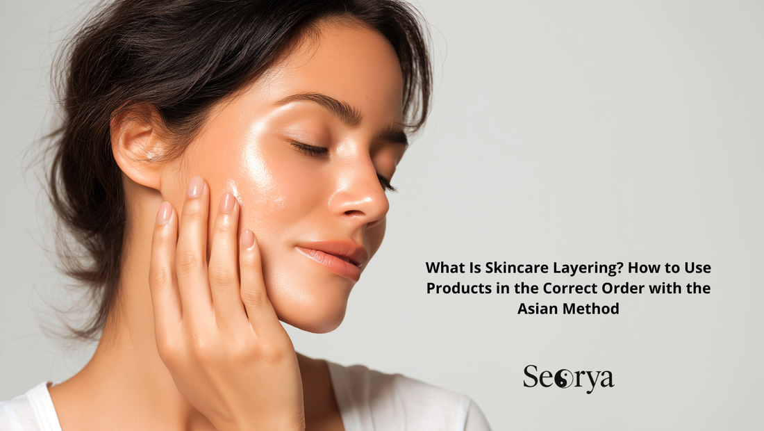 Cilt Bakımında Katmanlama Nedir? Asya Yöntemiyle Ürünler Doğru Sırayla Nasıl Kullanılır